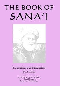 bokomslag The Book of Sana'i