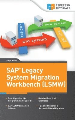 bokomslag SAP Legacy System Migration Workbench (LSMW)