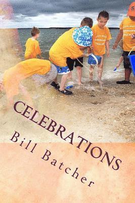 Bill Batcher - Celebrations, Häftad