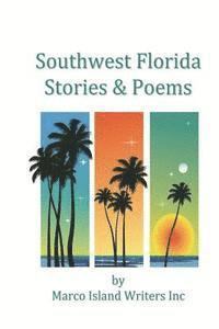 bokomslag Southwest Florida Stories & Poems