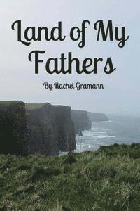 Land of My Fathers 1