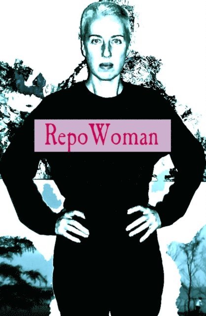 RepoWoman;Book VI