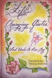 Theresa K. Kamrath - Life Changing Quotes and Words To Live By, Häftad