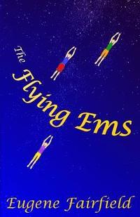 bokomslag The Flying Ems