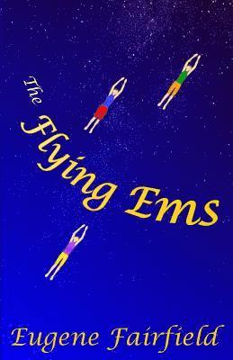 The Flying Ems 1