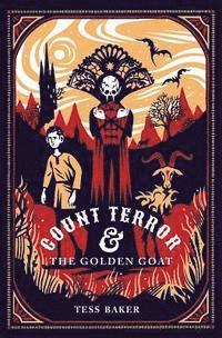 bokomslag Count Terror & the Golden Goat