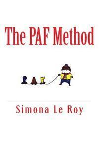 bokomslag The PAF Method: to overcome children's fears