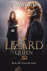 bokomslag The Lizard Queen Book Two: From the Ashes