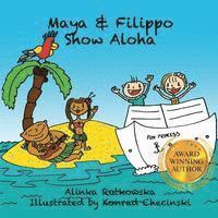 bokomslag Maya & Filippo Show Aloha