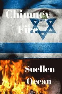 Suellen Ocean - Chimney Fire, Häftad. Tillgänglighet: Lägg i varukorg