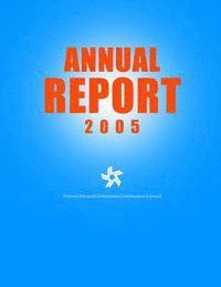 bokomslag Federal Financial Institutions Examination Council Annual Report 2005