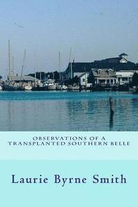 bokomslag Observations of a Transplanted Southern Belle