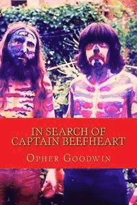 bokomslag In Search of Captain Beefheart