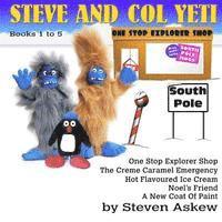 Steve and Col Yeti Books 1 to 5 1