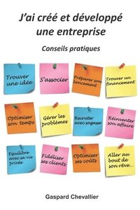 bokomslag J'ai créé et développé une entreprise