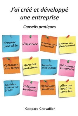 bokomslag J'ai créé et développé une entreprise