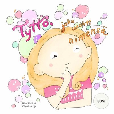 Tiina Walsh - Tyttö, joka unohti nimensä SUVI, Häftad