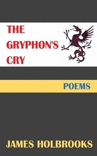 bokomslag The Gryphon's Cry