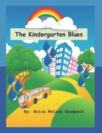 bokomslag The Kindergarten Blues