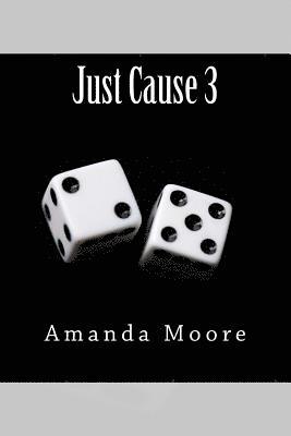 Amanda Moore - Just Cause 3, Häftad