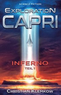 bokomslag Exploration Capri: Inferno