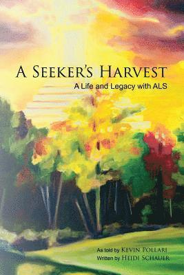 A Seeker's Harvest 1