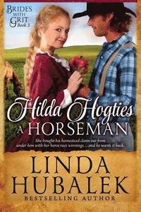bokomslag Hilda Hogties a Horseman: A Historical Western Romance