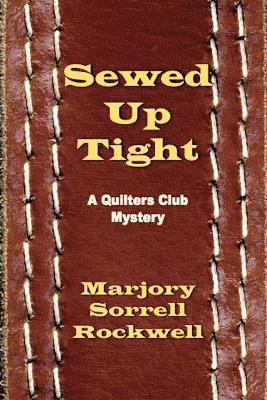 Sewed Up Tight