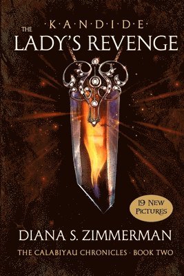 KANDIDE THE Lady's Revenge: Book Two 1