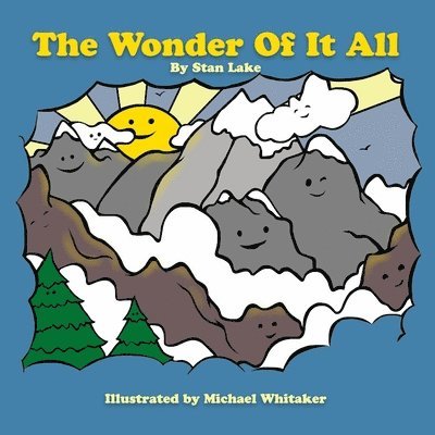 Wonder Of It All