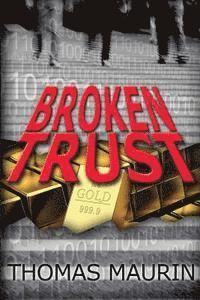 Broken Trust 1