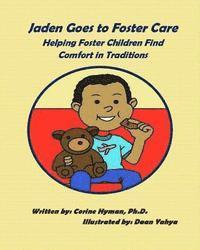 bokomslag Jaden Goes to Foster Care