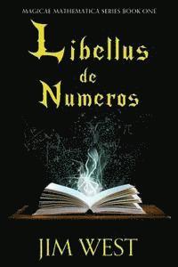 Jim West - Libellus de Numeros, Häftad