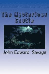 The Mysterious Castle 1