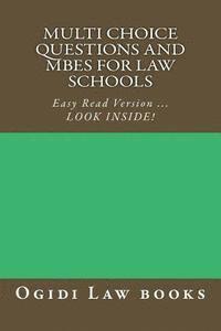 Ogidi Law Books - Multi Choice Questions and MBEs for law schools: Easy Read Version ... LOOK INSIDE!, Häftad
