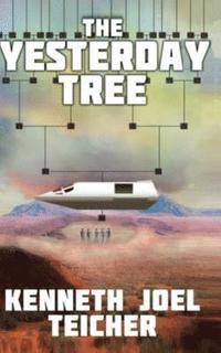 bokomslag The Yesterday Tree