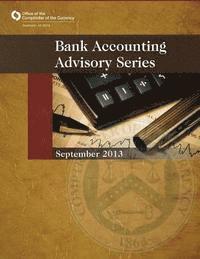 bokomslag Bank Accounting Advisory Series: September 2013