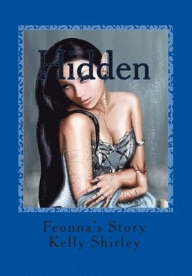 Hidden; Feonnas Story 1