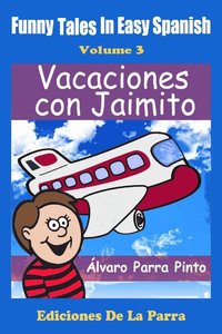 bokomslag Funny Tales in Easy Spanish Volume 3