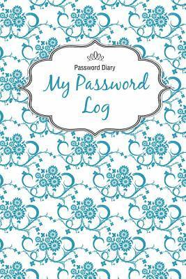 Password Diary: My Password Log 1