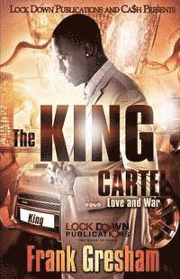 bokomslag The King Cartel: Love & War
