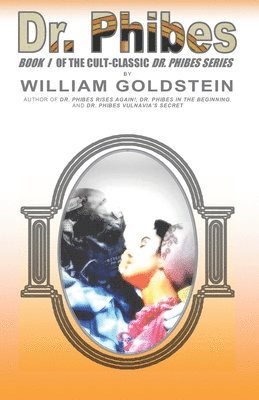 William I Goldstein, William I. Goldstein - Dr. Phibes, Häftad