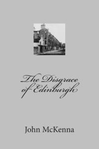 bokomslag The Disgrace of Edinburgh