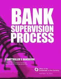 bokomslag Bank Supervision Process Comptrollers Handbook September 2007