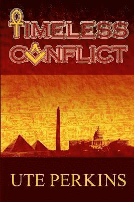 Timeless Conflict: Book I 1