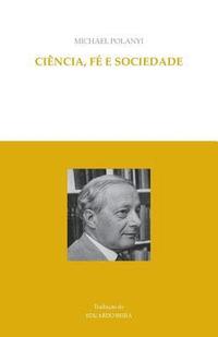 bokomslag Ciencia, fe e sociedade