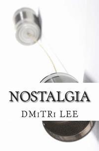 bokomslag Nostalgia: a novella
