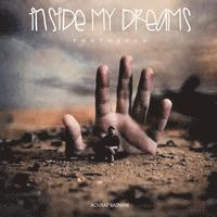 Inside my dreams 1