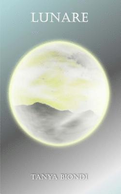 Tanya Biondi - Lunare, Häftad