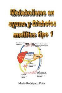 Metabolismo en ayuno y Diabetes mellitus tipo 1 1